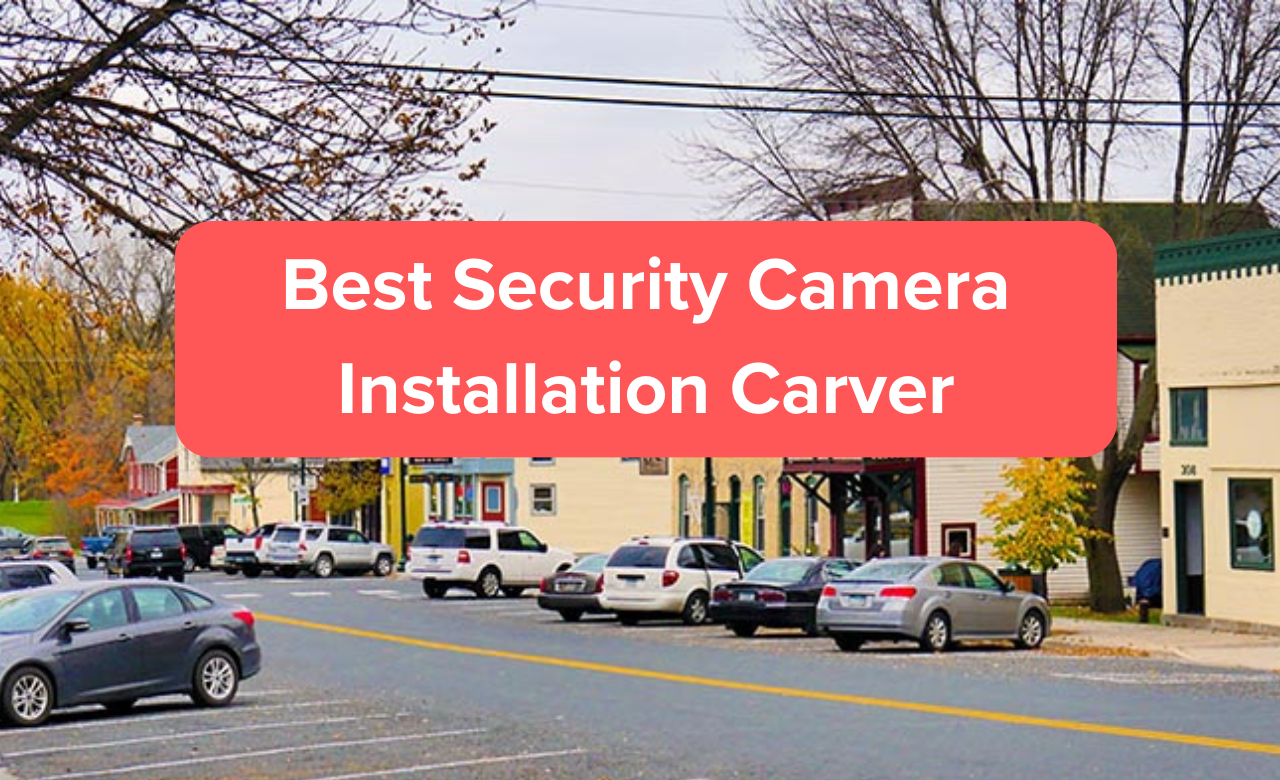 Security Camera Installation Carver MN